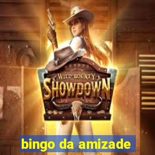 bingo da amizade